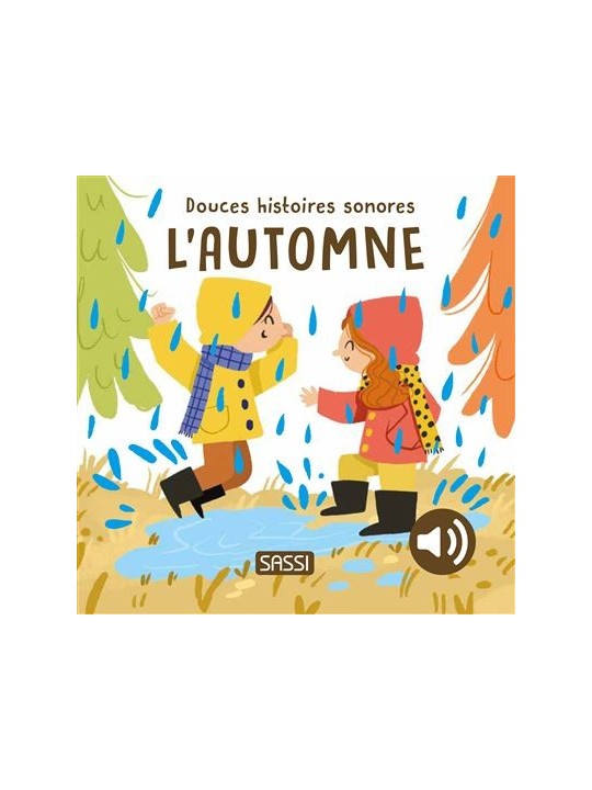 Douces Histoires Sonores - L'AUTOMNE- Sassi