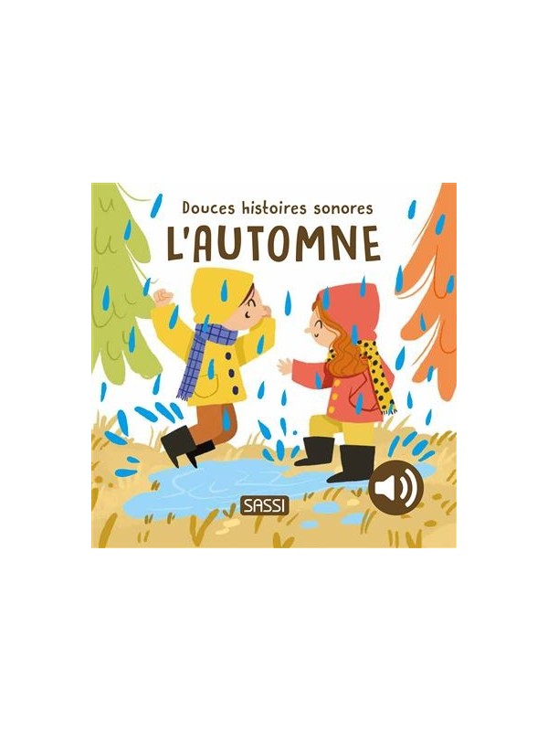 Douces Histoires Sonores - L'AUTOMNE- Sassi