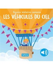 Douces Histoires Sonores - LES VEHICULES DU CIEL - Sassi