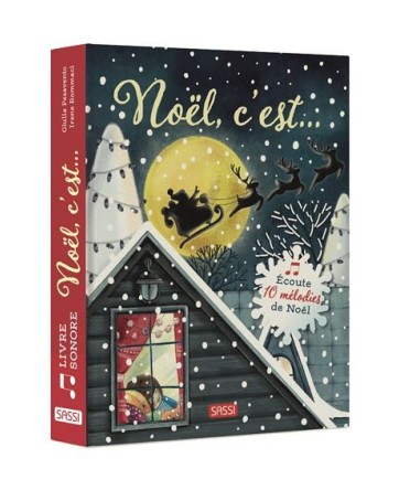 Noel c'est... - Livre Sonore - Sassi
