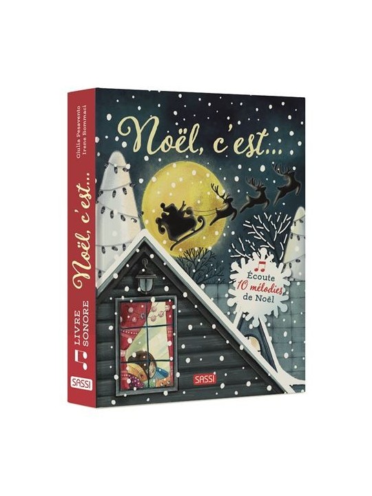 Noel c'est... - Livre Sonore - Sassi
