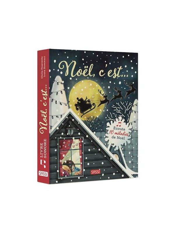 Noel c'est... - Livre Sonore - Sassi