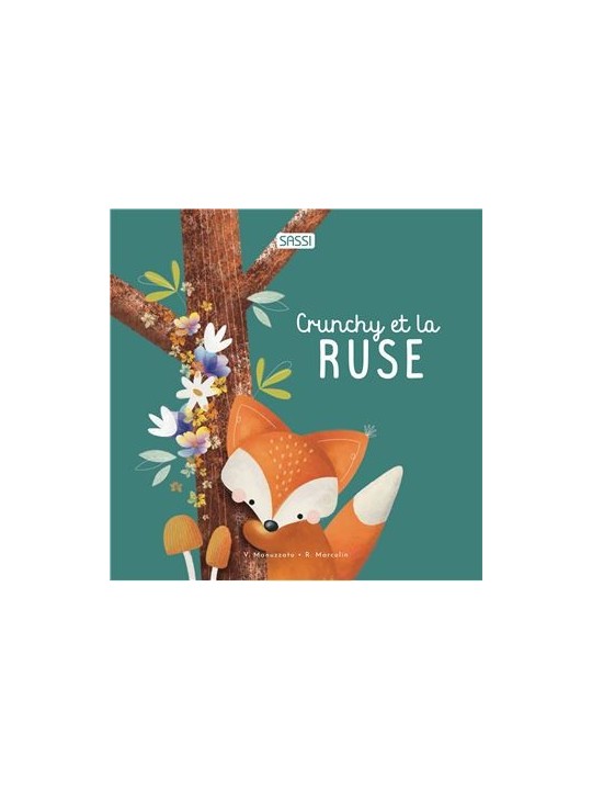 Crunchy et la ruse - Sassi