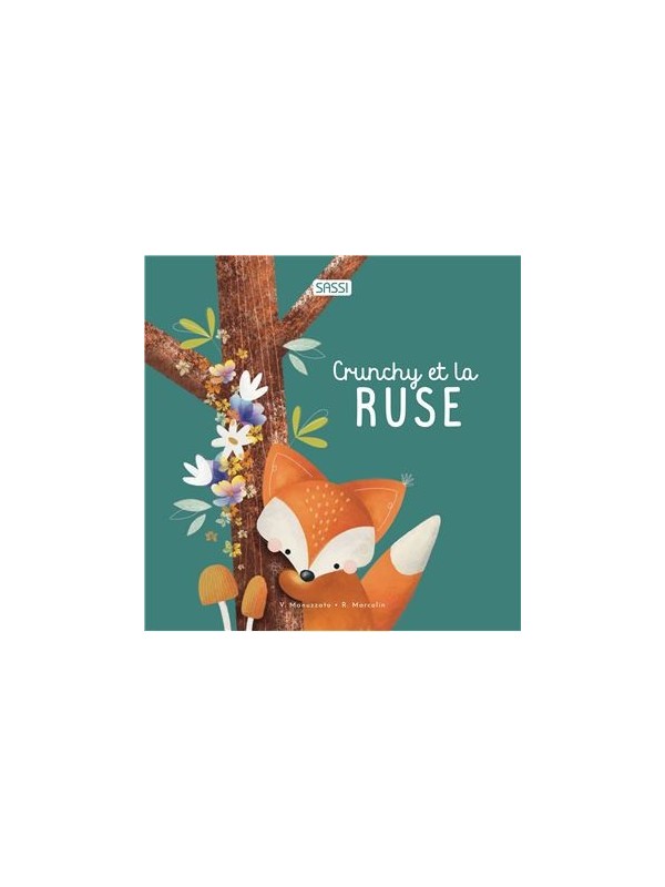 Crunchy et la ruse - Sassi