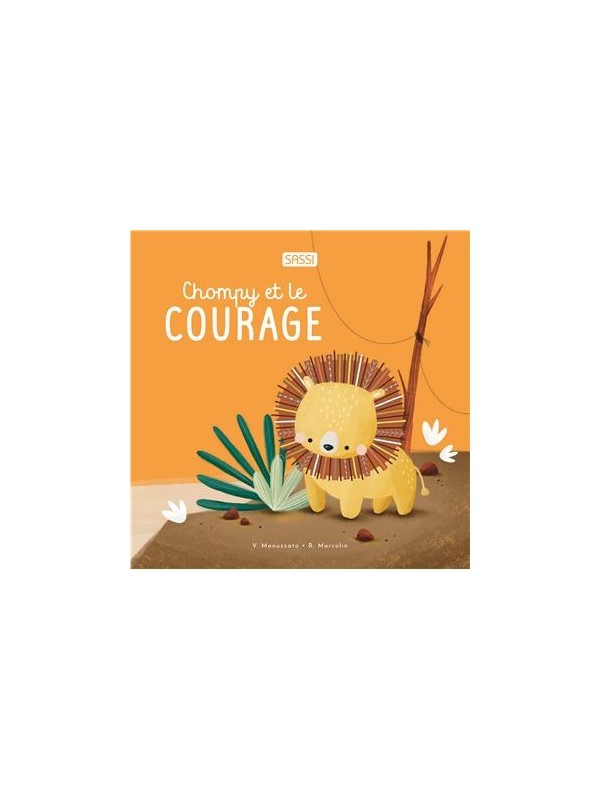 Chompy et le courage - Sassi
