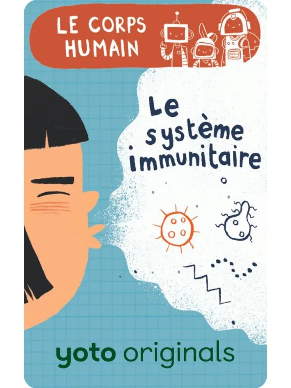 Explorobots : Le corps humaine +5- Yoto