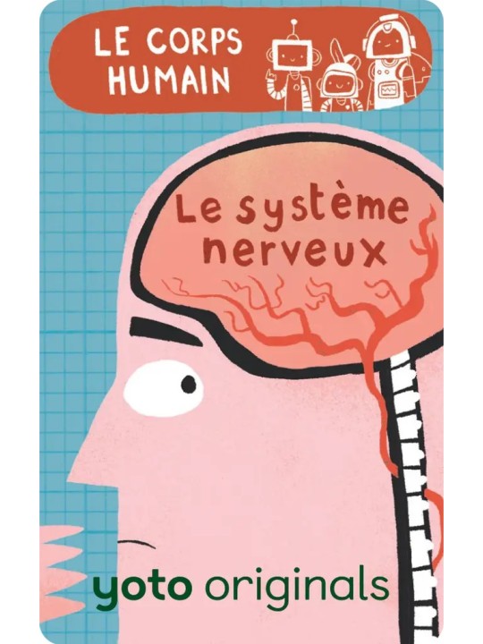 Explorobots : Le corps humaine +5- Yoto