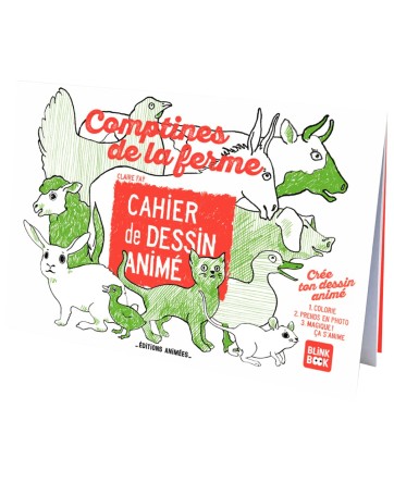Cahier de dessin animé - Comptines de la ferme - Blink Book