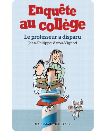 Enquête au collège : Le professeur a disparu +8  - Yoto