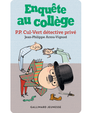 Enquête au collège : P.P. Cul-Vert détective privé  +8  - Yoto