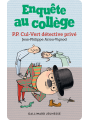 Enquête au collège : P.P. Cul-Vert détective privé  +8  - Yoto