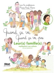 Quand ça va, quand ça va pas - Leur(s) famille(s) - Glénat éditions