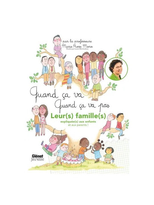 Quand ça va, quand ça va pas - Leur(s) famille(s) - Glénat éditions