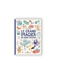 Le grand imagier de dodo toucan - Marcel et Joachim
