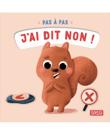 Pas à pas - J'ai dit non ! - SASSI