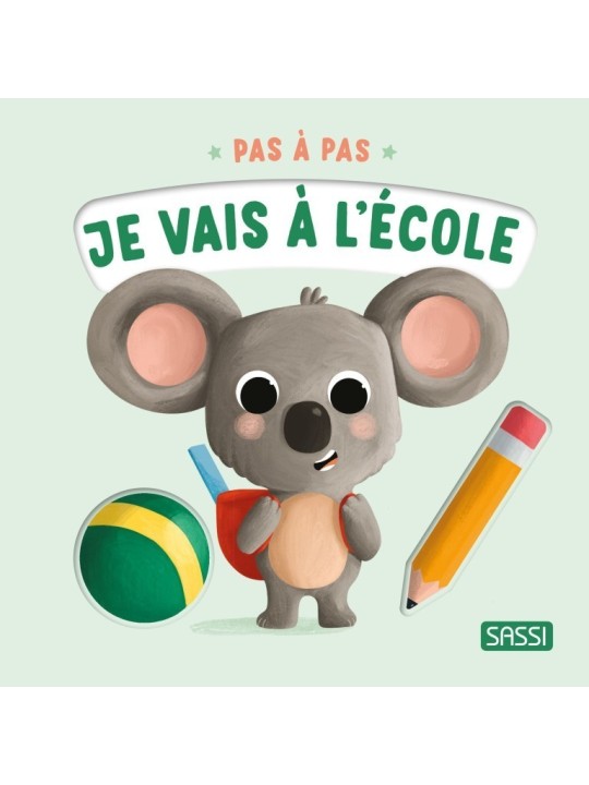 Pas à pas - Je vais à l'école - SASSI