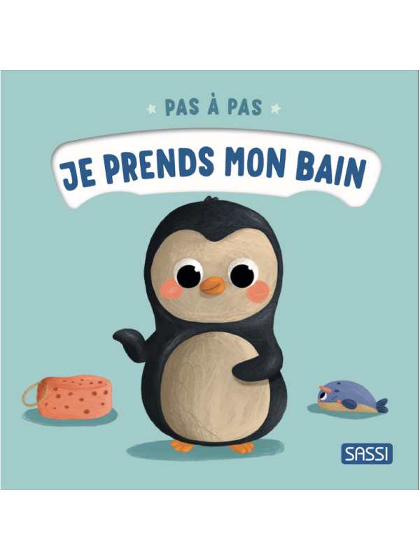 Pas à pas - Je prends mon bain - SASSI