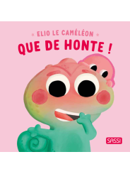 Elio le caméléon - Que de honte ! - SASSI