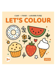 Let's colour - Nourriture - Sassi