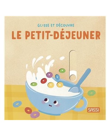 Glisse et découvre - Le petit déjeuner - Sassi