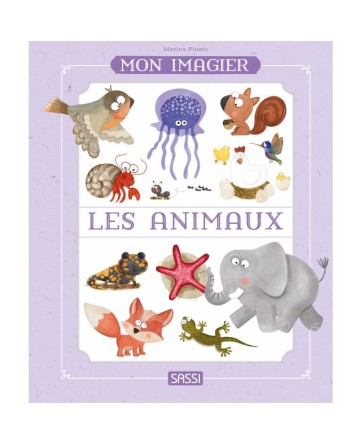 Mon imagier - LES  ANIMAUX - Sassi