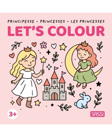 Let's colour - Les princesses - Sassi