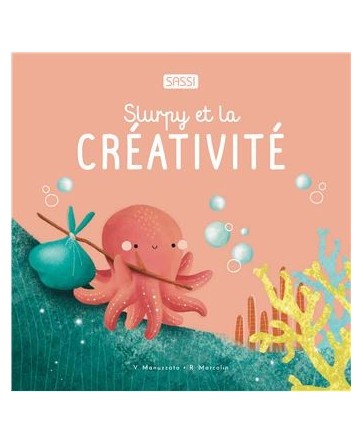 Slurpy et la créativité - Sassi