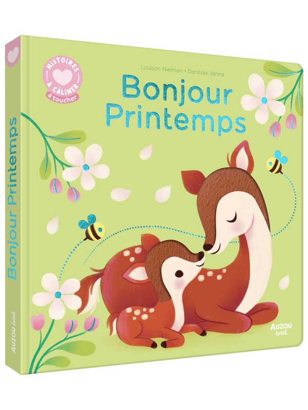 HISTOIRES À CÂLINER - BONJOUR PRINTEMPS - AUZOU