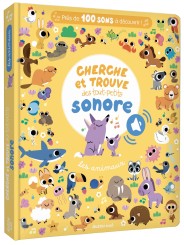 CHERCHE ET TROUVE DES TOUT-PETITS SONORE - LES ANIMAUX - AUZOU