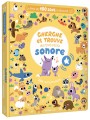 CHERCHE ET TROUVE DES TOUT-PETITS SONORE - LES ANIMAUX - AUZOU