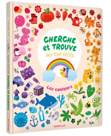 CHERCHE ET TROUVE DES TOUT-PETITS - LES COULEURS  - AUZOU