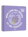 MON LIVRE DES ODEURS ET DES COULEURS - LE JARDIN  - AUZOU
