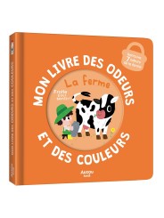 MON LIVRE DES ODEURS ET DES COULEURS - LA FERME - AUZOU