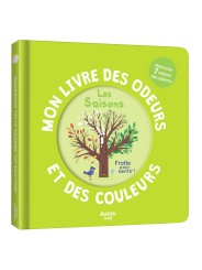 MON LIVRE DES ODEURS ET DES COULEURS - LES SAISONS - AUZOU