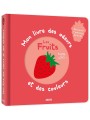MON LIVRE DES ODEURS ET DES COULEURS - LES FRUITS - AUZOU