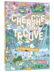 CHERCHE & TROUVE - EXTRAORDINAIRE - AUZOU