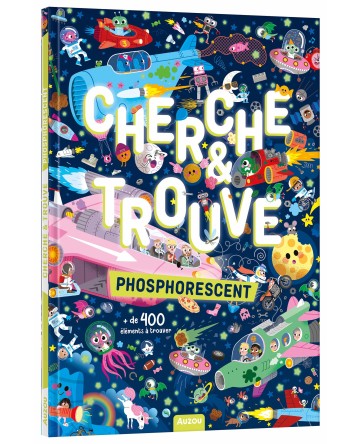 CHERCHE & TROUVE - PHOSPHORESCENT - AUZOU