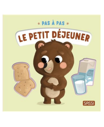 Pas à pas - Le petit déjeuner - SASSI