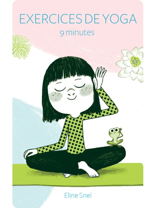 Calme et attentif comme une grenouille +5 - Yoto