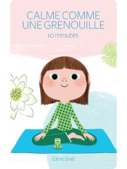 Calme et attentif comme une grenouille +5 - Yoto