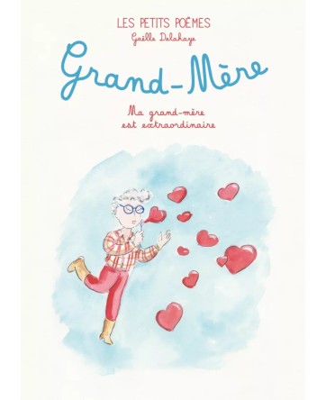 Grand-Mère - Les petits poèmes