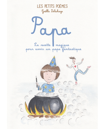 Papa - Les petits poèmes