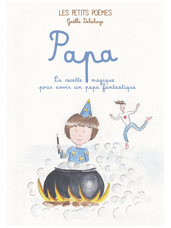 Papa - Les petits poèmes