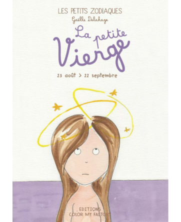 La petite Vierge - Les petits zodiaques