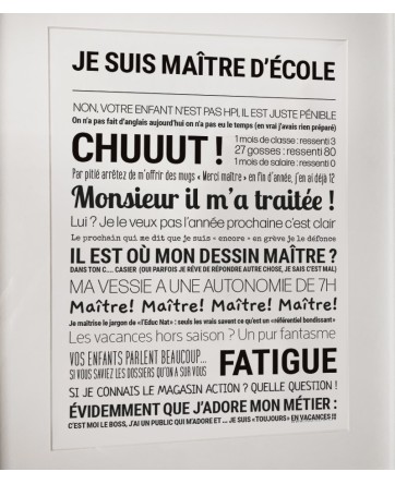 Affiche "Je suis maître d'école" - Tout est dit