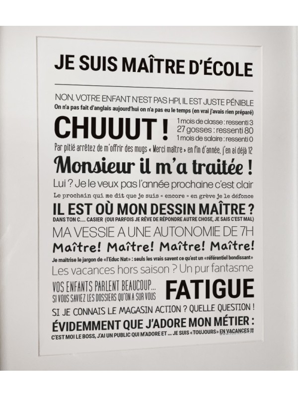 Affiche "Je suis maître d'école" - Tout est dit