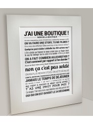 Affiche "J'ai une boutique" - Tout est dit