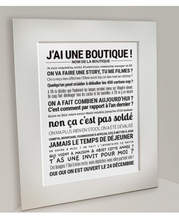 Affiche "J'ai une boutique" - Tout est dit