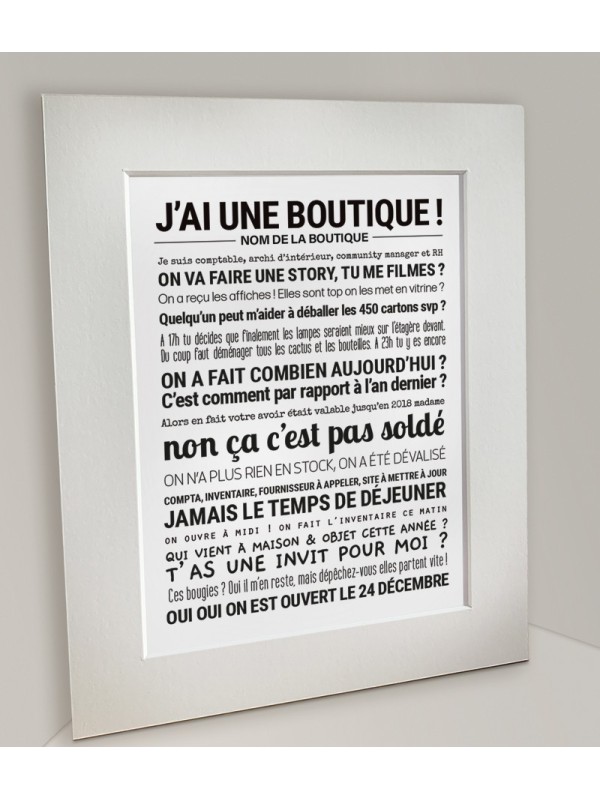 Affiche "J'ai une boutique" - Tout est dit